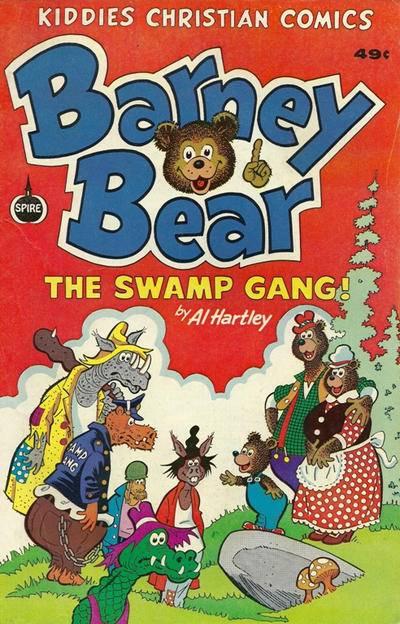Barney Bear The Swamp Gang cover — © Spire Christian Comics