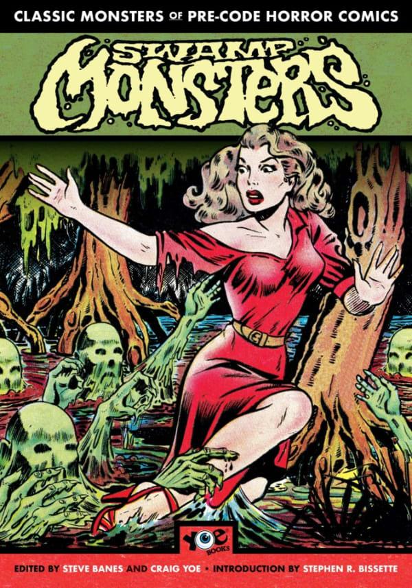 Classic Monsters of Pre-Code Horror Comics: Swamp Monsters #1 cover