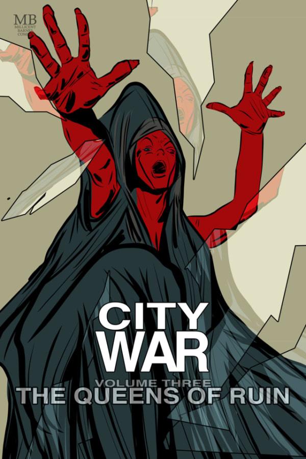 City War: The Queens Of Ruin cover — © Millicent Barnes Comics