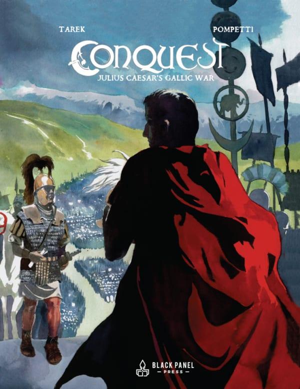 Conquest: Julius Caesar's Gallic War cover — © Black Panel Press