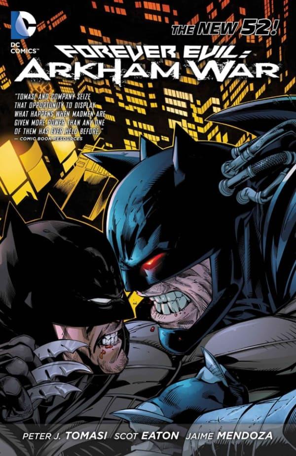 Forever Evil: Arkham War cover — © DC Comics