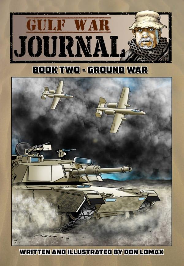 Gulf War Journal: Ground War