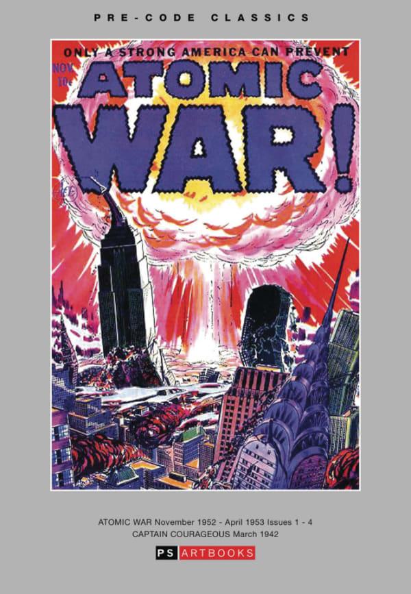 Pre-Code Classics: Atomic War! #1 cover