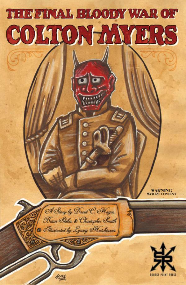 The Final Bloody War of Colton Myers cover — © Source Point Press