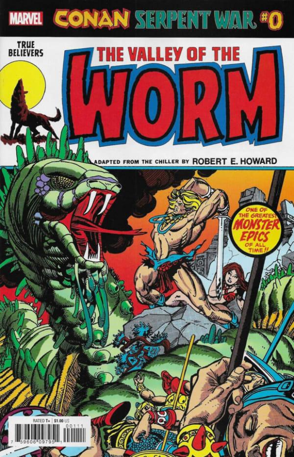 True Believers: Conan Serpent War: The Valley of the Worm