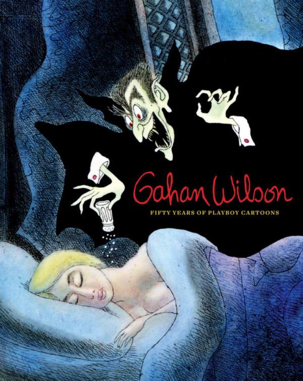Gahan Wilson: Fifty Years of Playboy Cartoons #1 cover