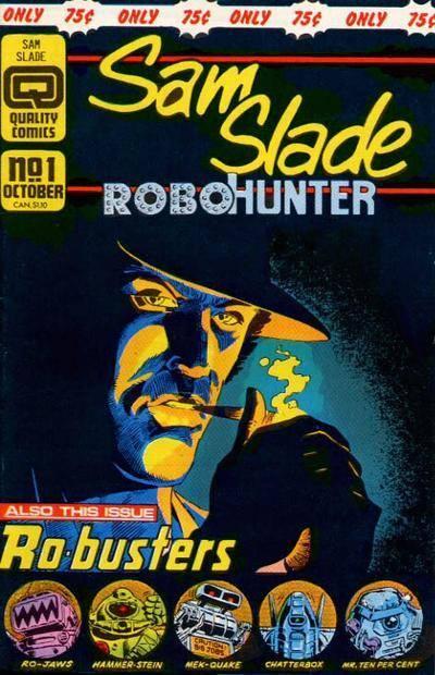 Sam Slade Robo-Hunter cover — © Quality Communications