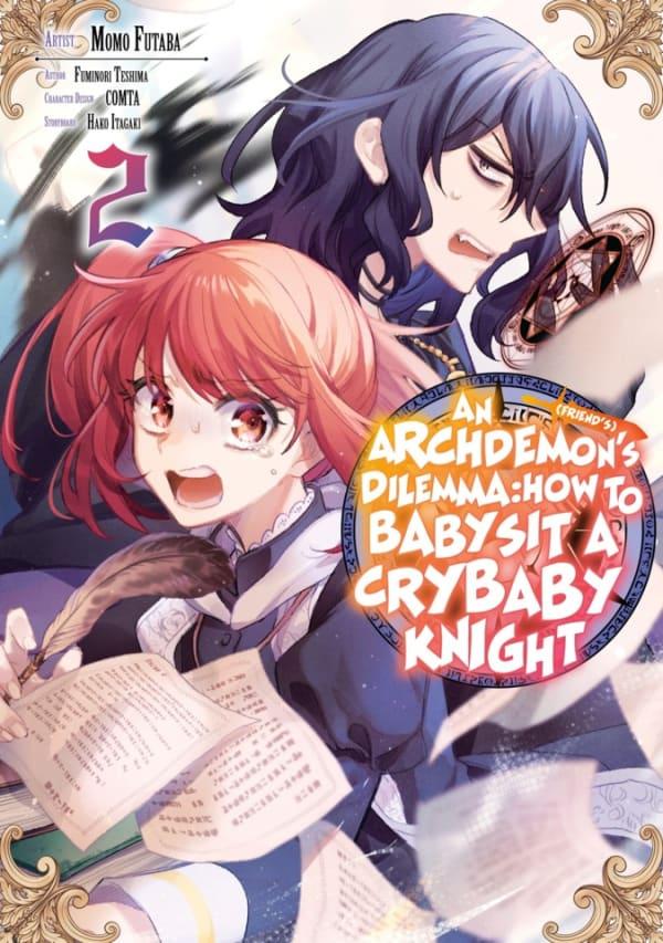 An Archdemon's (Friend's) Dilemma: How to Babysit a Crybaby Knight #2 cover