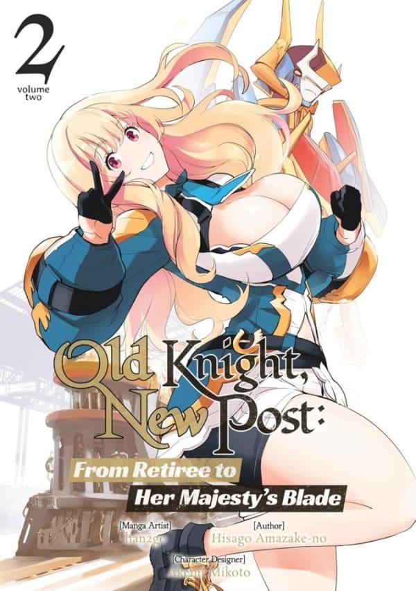 Old Knight, New Post: From Retiree to Her Majesty’s Blade #2 cover
