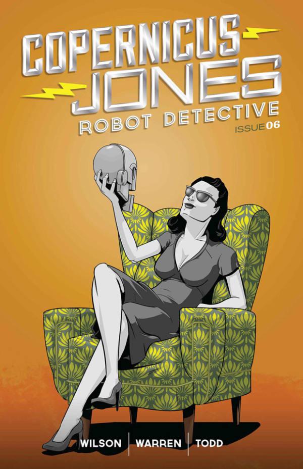 Copernicus Jones: Robot Detective 6