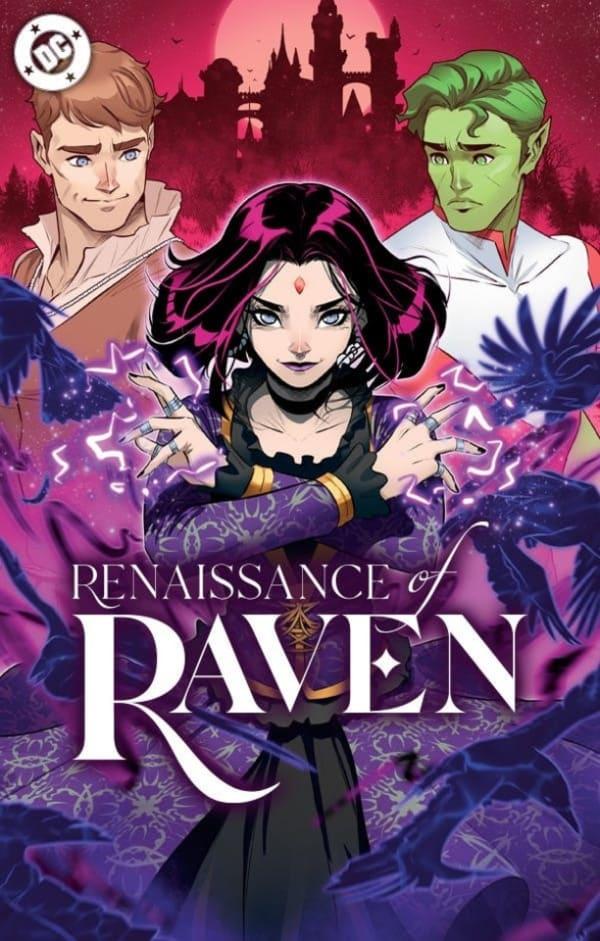 Renaissance of Raven cover — © DC Comics
