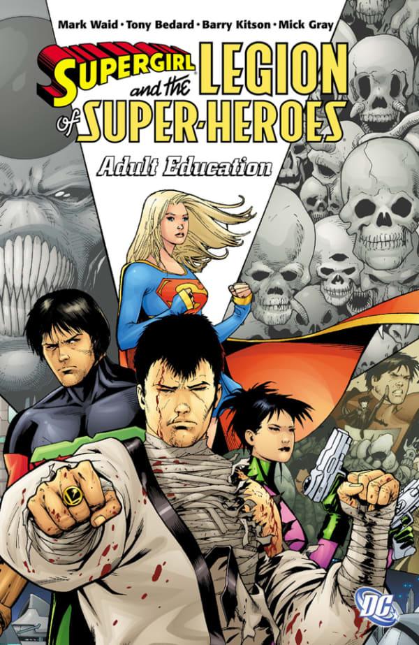 Supergirl And The Legion Of Super-Heroes: Adult Education