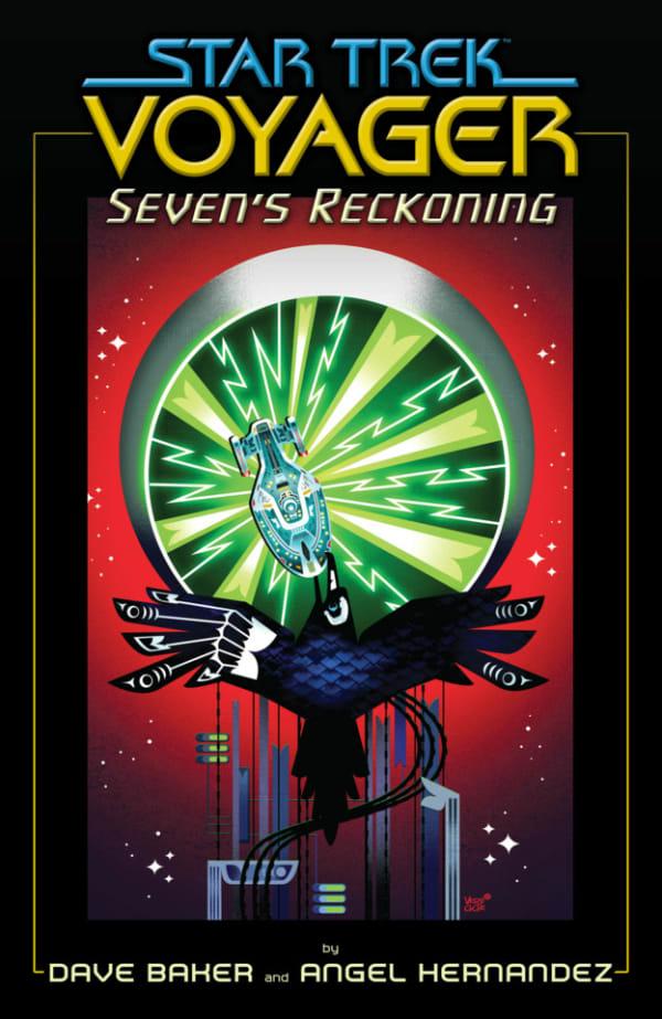 Star Trek: Voyager—Seven’s Reckoning