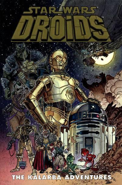 Star Wars: Droids - The Kalarba Adventures