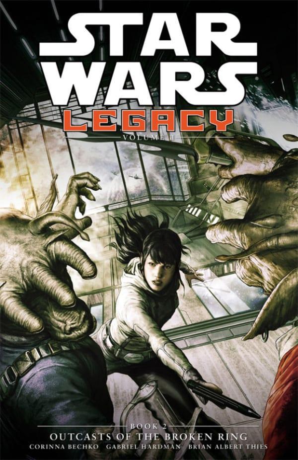 Star Wars: Legacy - Outcasts of the Broken Ring