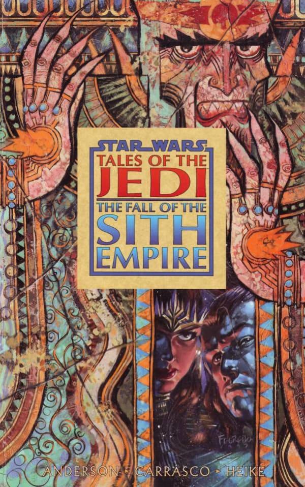 Star Wars: Tales of the Jedi - The Fall of the Sith Empire