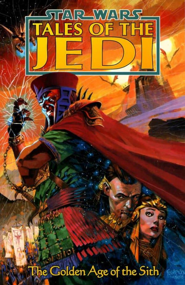 Star Wars: Tales of the Jedi - The Golden Age of the Sith