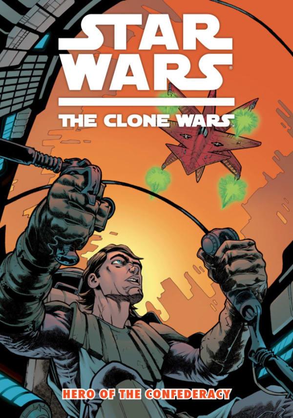 Star Wars: The Clone Wars - Hero of the Confederacy