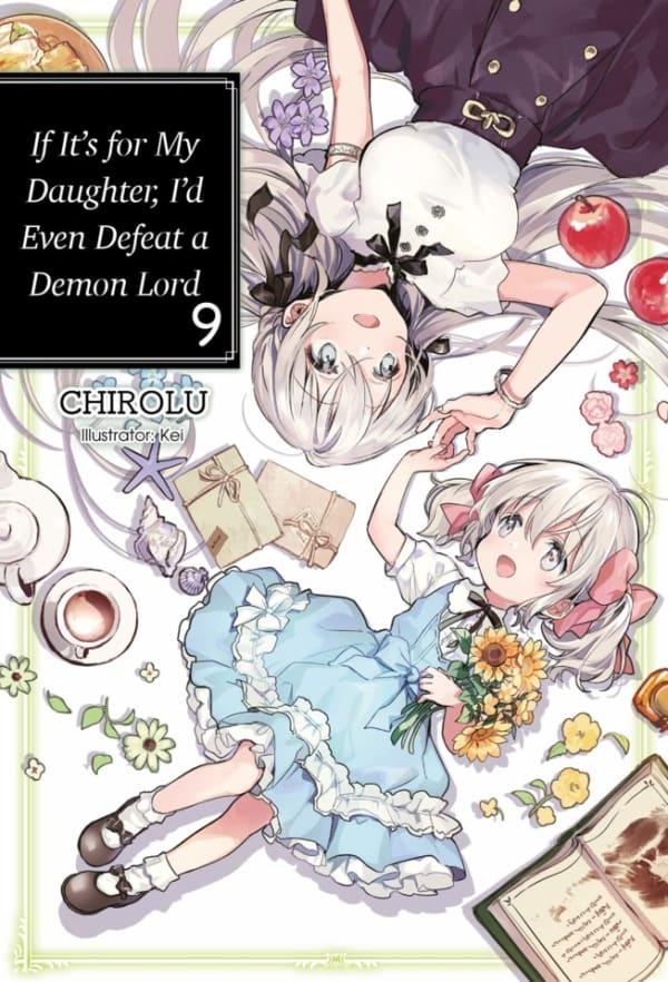 If It's for My Daughter, I'd Even Defeat a Demon Lord #9 cover