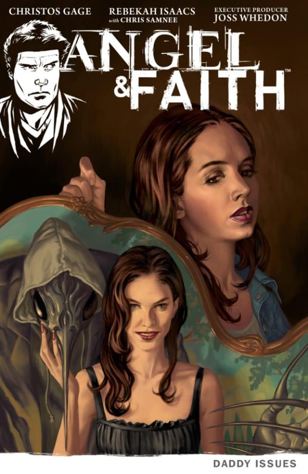 Angel & Faith: Daddy Issues
