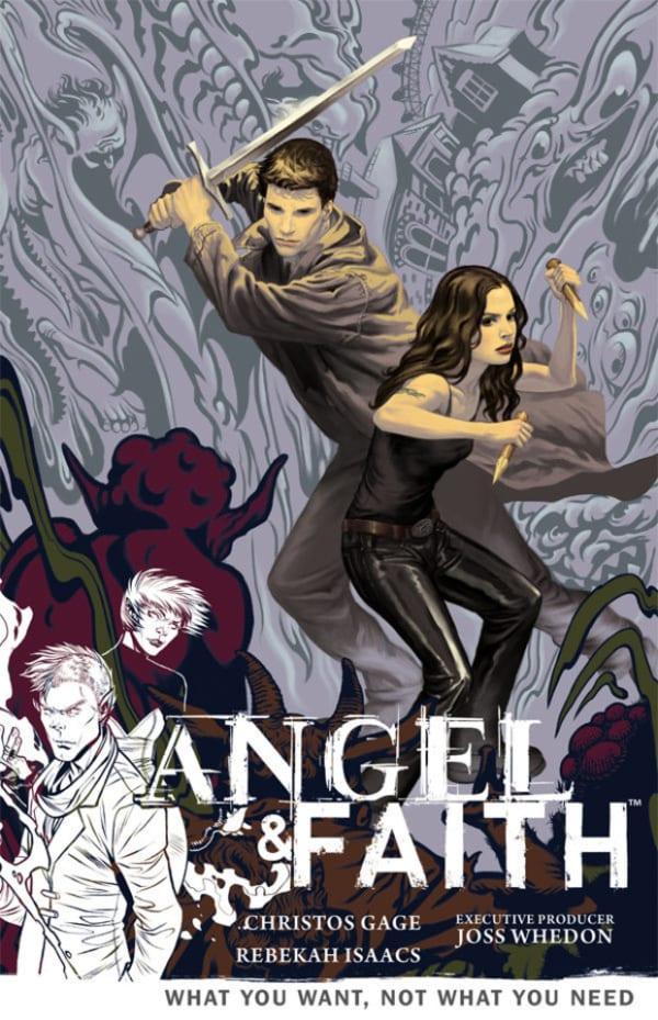 Angel & Faith: What You Want, Not What You Need