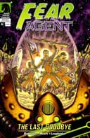 Fear Agent: The Last Goodbye #4