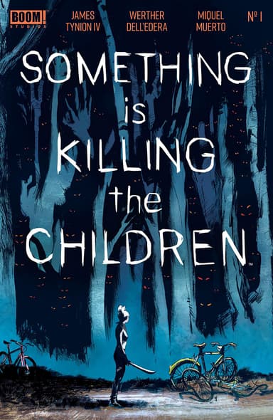 Something Is Killing the Children