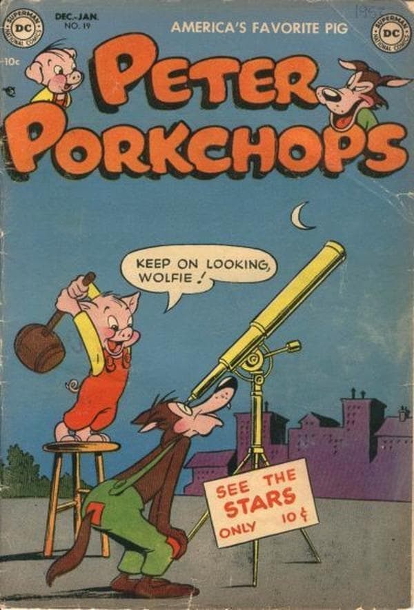 Peter Porkchops #19