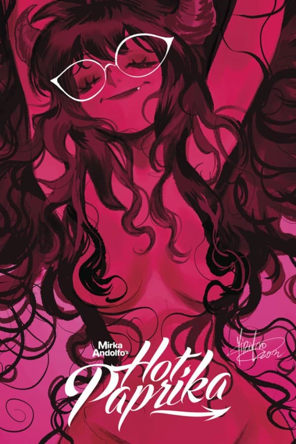 Mirka Andolfo's Hot Paprika Omnibus