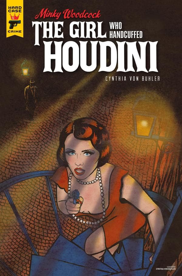 Minky Woodcock: The Girl Who Handcuffed Houdini #3 cover