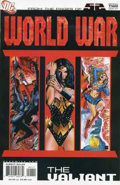 52 / World War III Part Two: The Valiant