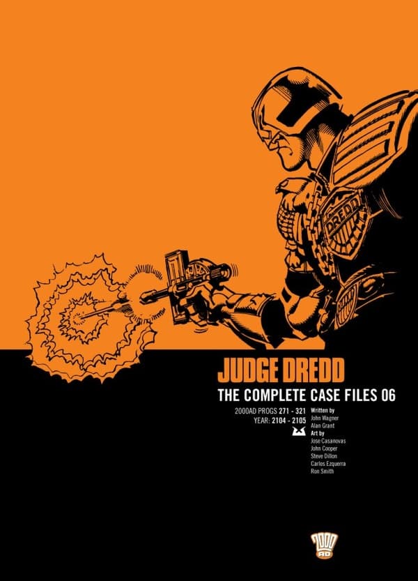 Judge Dredd The Complete Case Files #6